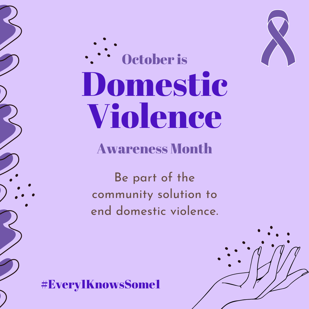 October is Domestic Violence Awareness Month